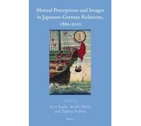 Sven Saaler Mutual Perceptions and Images in Japanese-German (Copertina rigida)