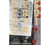 Sven Spieker Destruction (Tascabile) Whitechapel: Documents of Contemporary Art