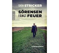 Sven Stricker Sörensen fängt Feuer (Tascabile)