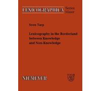Sven Tarp Lexicography in the Borderland between Knowledge an (Copertina rigida)