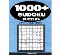 Sven Wilbot 1000+ Sudoku Puzzles Easy to Very Hard (Tascabile)