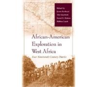 Svend E. Holsoe African-American Exploration in West Africa (Copertina rigida)