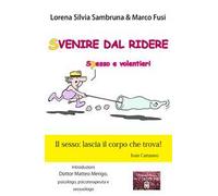 Svenire dal ridere. Spesso e volentieri