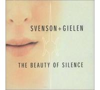 Svenson & Gielen - The Beauty of Silence