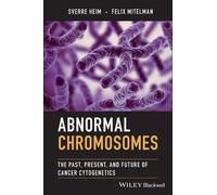 Sverre Heim Felix Mitelman Abnormal Chromosomes (Copertina rigida)
