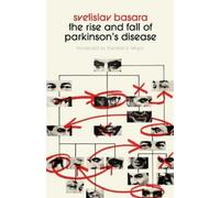 Svetislav Basara The Rise and Fall of Parkinson's Disease (Tascabile)