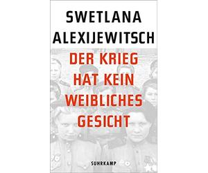 Svetlana Alexievich Der Krieg hat kein weibliches Gesicht (Tascabile)