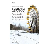 Svetlana Alexievich Voces de Chernobil / Voices from Chernobyl (Tascabile)