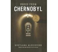 Svetlana Alexievich Voices from Chernobyl (Tascabile)
