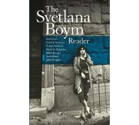 Svetlana Boym The Svetlana Boym Reader (Copertina rigida)
