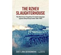 Svetlana Gerasimova The Rzhev Slaughterhouse (Tascabile)