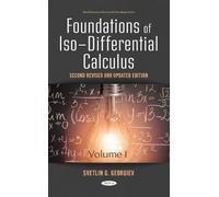 Svetlin G. Georgiev Foundations of Iso-Differential Calculus (Copertina rigida)