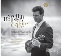Svetlin Roussev Svetlin Roussev: Fire & Ice (CD) Album