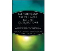Svetlozar T. Rachev Christian M Fat-Tailed and Skewed Asset (Copertina rigida)