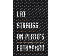 Svetozar Y. Minkov Hannes Kerb Leo Strauss on Plato’s Euthyph (Copertina rigida)