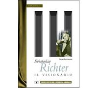 Sviatoslav Richter. Il visionario Rattalino, Piero