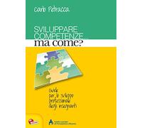 Sviluppare competenze... ma come?