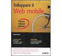 Sviluppare il web mobile
