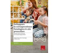 Sviluppare la consapevolezza fonologica in età prescolare. Attività ritmico-musicali con la banda degli animali