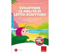 Sviluppare le abilità di letto-scrittura (Kit). Attività per il recupero delle difficoltà fonetiche e ortografiche. Nuova ediz. Con software. Vol. 2