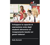 Sviluppare le capacità di espressione orale degli studenti attraverso un insegnamento basato sui generi letterari