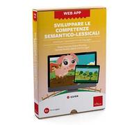 Sviluppare le competenze semantico-lessicali. Attività per il potenziamento del linguaggio. Con web app