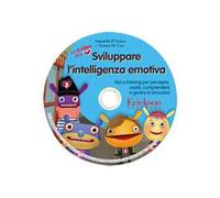 Sviluppare l'intelligenza emotiva. Test e training per percepire, usare, comprendere e gestire le emozioni. CD-ROM
