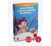 Sviluppare l'intelligenza numerica 1. Attività e giochi con i numeri fino a 10.