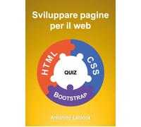 Sviluppare pagine per il web di Antonino Latocca, 2020, Youcanprint