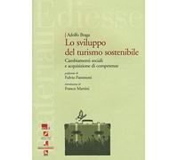 Sviluppo del turismo sostenibile. Cambiamenti sociali e acquisizione di competenze