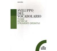 Sviluppo del vocabolario. Teorie, ricerche, strumenti operativi