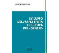 Sviluppo dell'affettività e cultura del «genere»