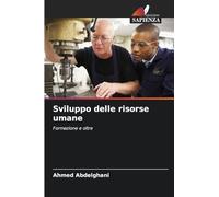 Sviluppo delle risorse umane: Formazione e oltre