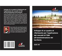 Sviluppo di un quadro di riferimento per l'applicazione dei concetti di TQM all'amministrazione del territorio