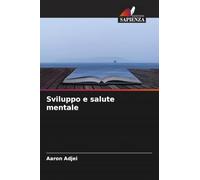 Sviluppo e salute mentale