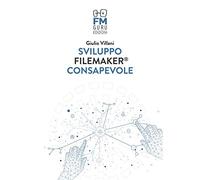 Sviluppo FileMaker consapevole. Con Contenuto digitale per download