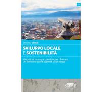 Sviluppo Locale E Sostenibilità. Modelli Di Strategia Possibili Per I Balcani: U