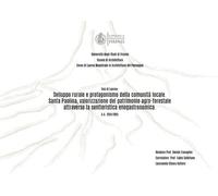 Sviluppo rurale e protagonismo della comunità locale. di Chiara Aufiero - ER