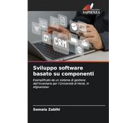 Sviluppo software basato su componenti: Esemplificato da un sistema di gestione dell'inventario per l'Università di Herat, in Afghanistan