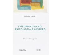 Sviluppo umano, psicologia e mistero