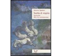 Svolta di respiro. Spiritualità della vita contemporanea