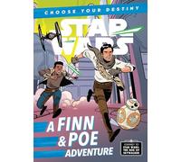 Journey to Star Wars: The Rise of Skywalker: A Finn & Poe Adventure