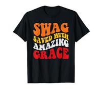 SWAG SALVA CON UNA GRAZIA INCREDIBILE Maglietta