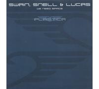 Swain,Snell & Lucas - We Need Space