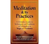 Swami Adiswarananda Meditation & Its Practices (Copertina rigida)