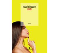Swami - Braggion Isabella