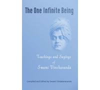 Swami Chidakarananda Swami Vivekananda The One Infinite Being (Tascabile)