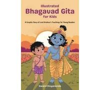 Swami Divyananda Illustrated Bhagavad Gita for Kids (Copertina rigida)
