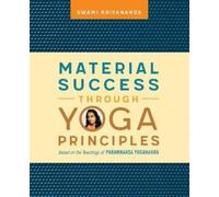Swami Kriyananda Material Success Through Yoga Principles (Tascabile)