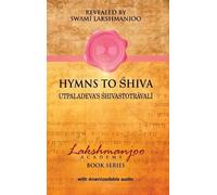 Swami Lakshmanjoo Hymns to Shiva (Copertina rigida)